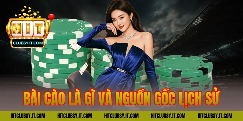 Bài cào là gì và nguồn gốc lịch sử