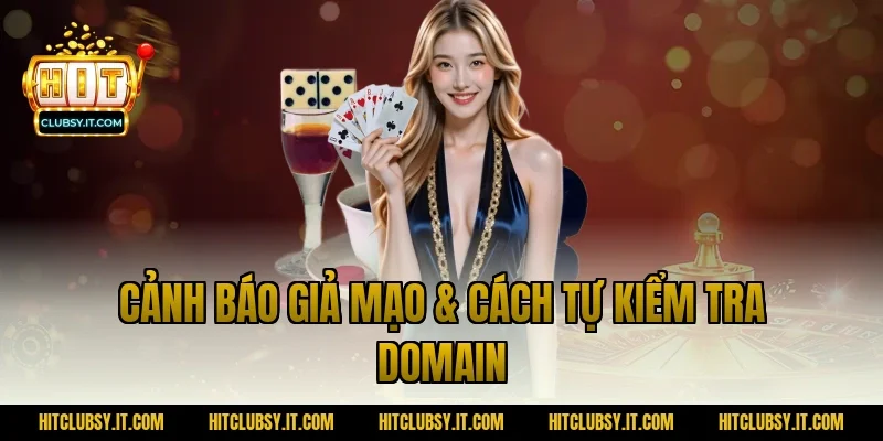 Cảnh báo giả mạo & cách tự kiểm tra domain